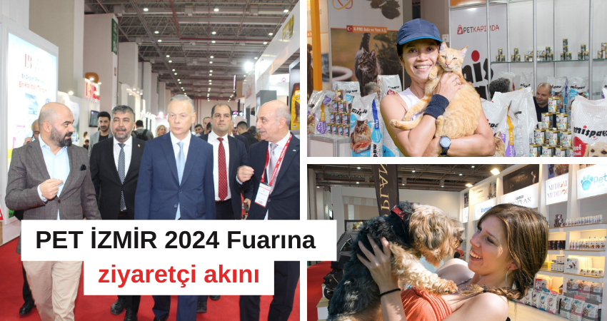 PET İZMİR 2024 Fuarına ziyaretçi akını