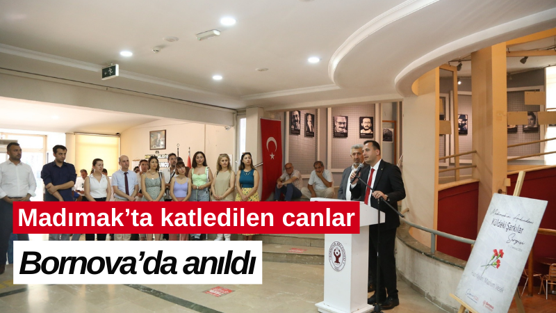 Madımak’ta katledilen canlar Bornova’da anıldı