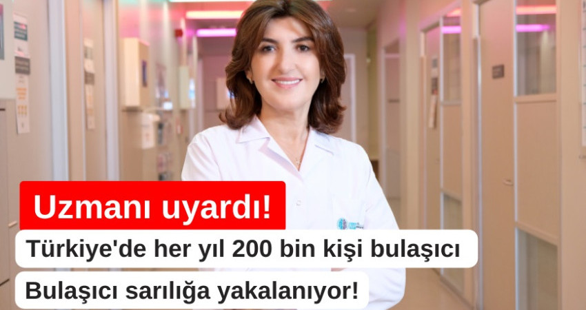 Türkiye'de her yıl 200 bin kişi bulaşıcı sarılığa yakalanıyor!