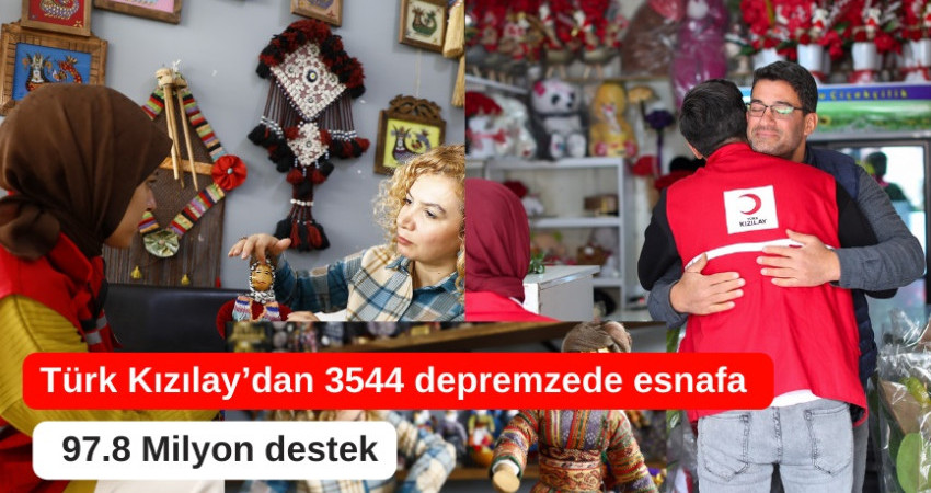 Türk Kızılay’dan 3544 depremzede esnafa 97.8 Milyon destek