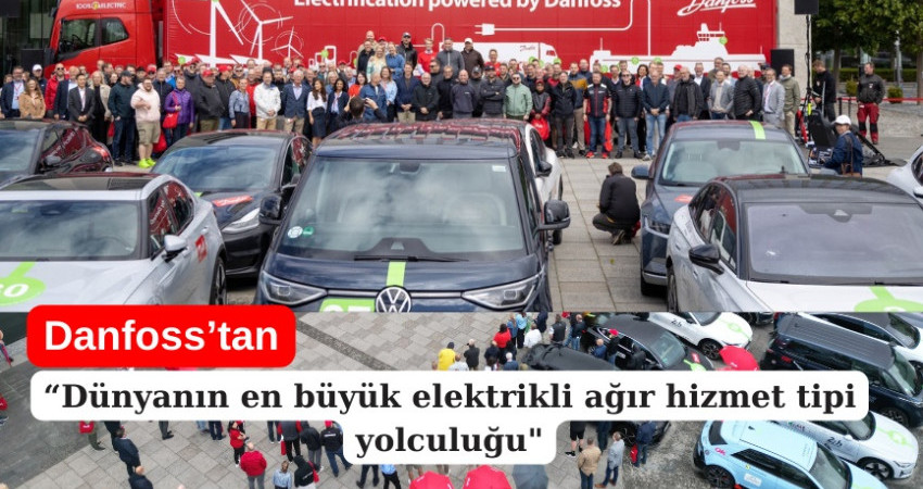 Danfoss’tan “Dünyanın en büyük elektrikli ağır hizmet tipi yolculuğu