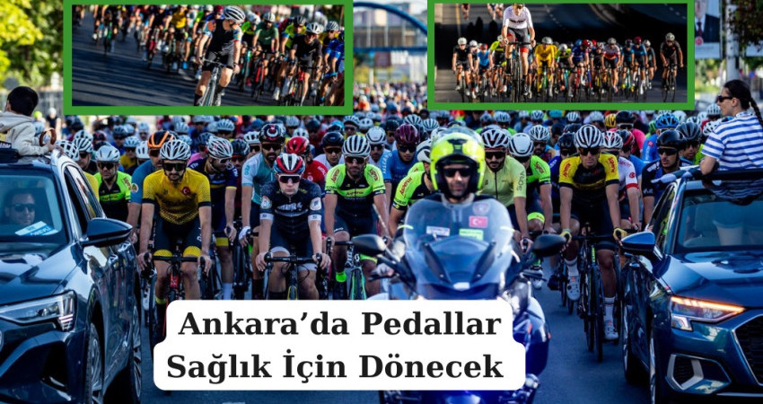 Ankara’da Pedallar Sağlık İçin Dönecek 