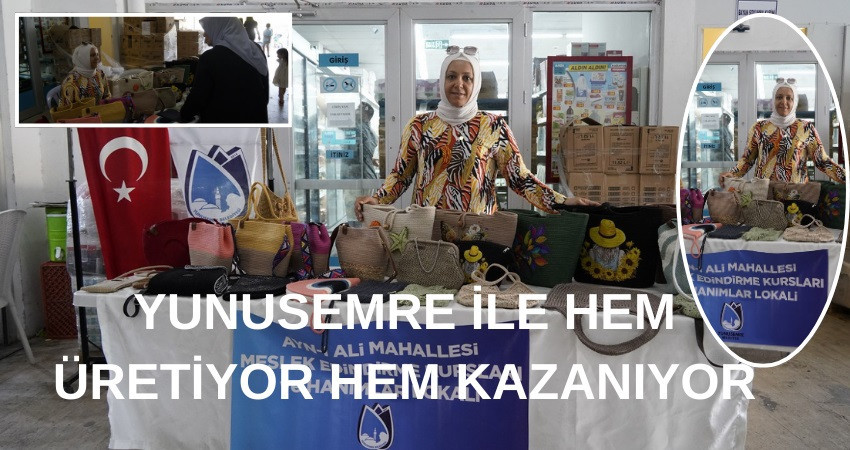 YUNUSEMRE İLE HEM ÜRETİYOR HEM KAZANIYOR