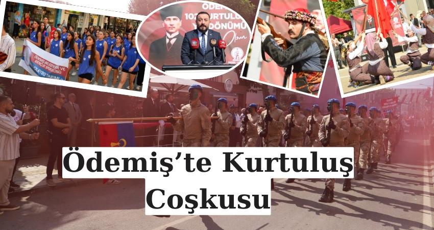 Ödemiş’te Kurtuluş Coşkus