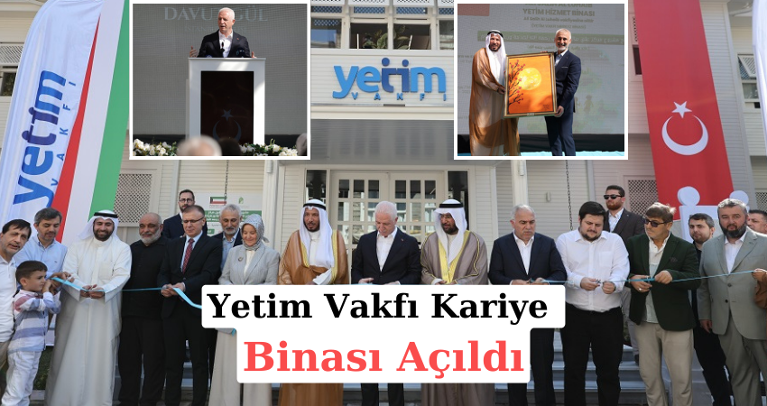 Yetim Vakfı Kariye Binası Açıldı