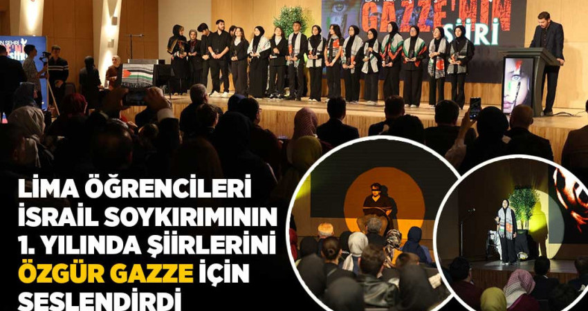 LİMA ÖĞRENCİLERİ İSRAİL SOYKIRIMININ 1. YILINDA ŞİİRLERİNİ “ÖZGÜR GAZZE” İÇİN SESLENDİRDİ