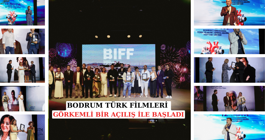 BODRUM TÜRK FİLMLERİ GÖRKEMLİ BİR AÇILIŞ İLE BAŞLADI