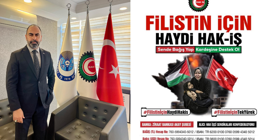 HAK-İŞ’TEN FİLİSTİN’e YARDIM ELİ