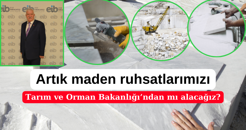 Artık maden ruhsatlarımızı Tarım ve Orman Bakanlığı’ndan mı alacağız