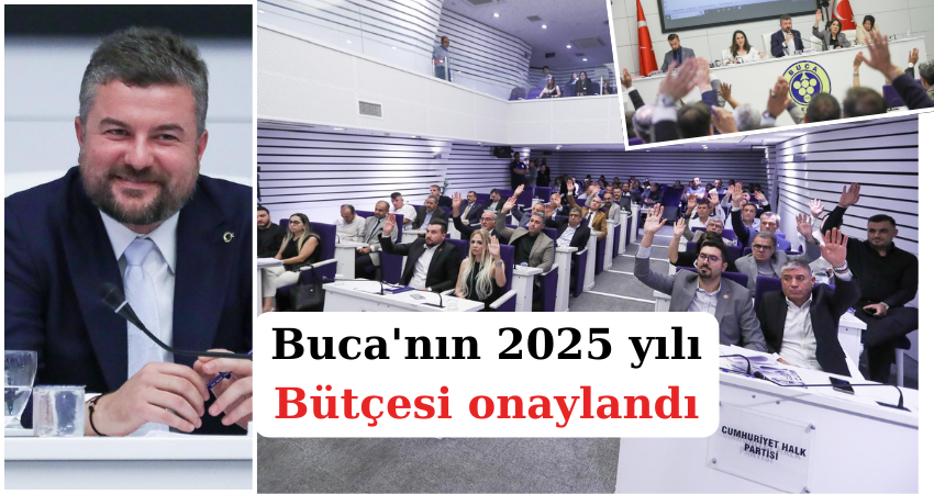 Buca'nın 2025 yılı bütçesi onaylandı