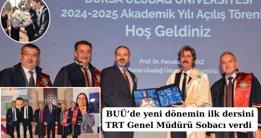 BUÜ’de yeni dönemin ilk dersini TRT Genel Müdürü Sobacı verdi