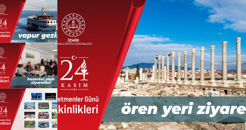 İzmir İl Milli Eğitim Müdürlüğü’nden 24 Kasım Öğretmenler Günü’ne Özel Anlamlı Etkinlikler